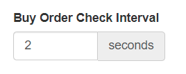 buy order check interval field