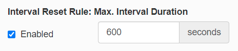 interval reset rule: max. interval duration